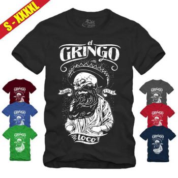 El Gringo Loco - Shirt