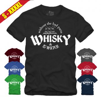 Whisky is Water Without The Bad Parts Spruch II - Shirt