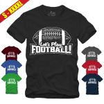 American Football - Lets Play - Shirt